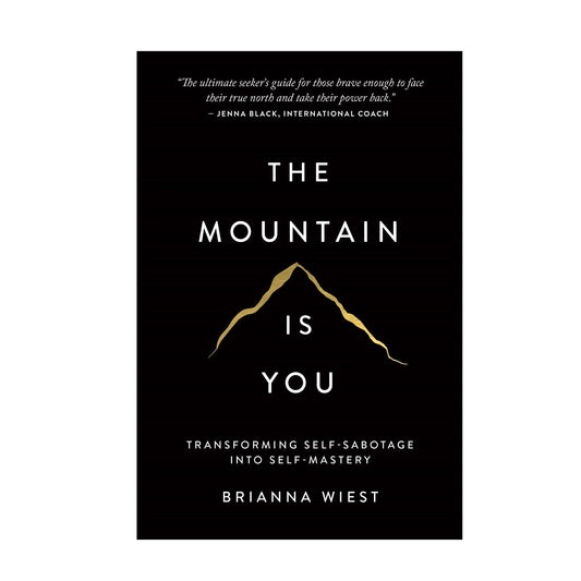 The Mountain Is You